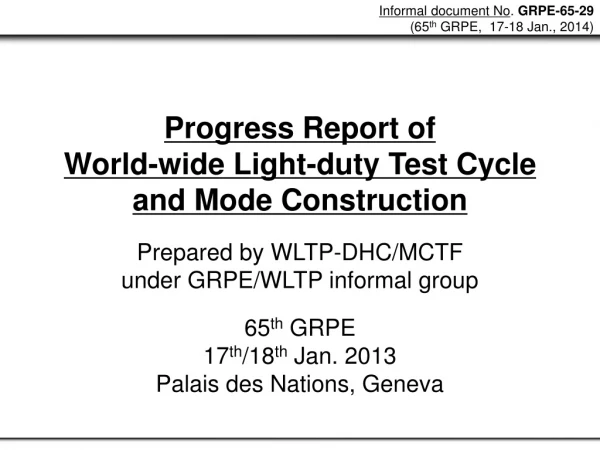 Progress Report of  World-wide Light-duty Test Cycle and Mode Construction