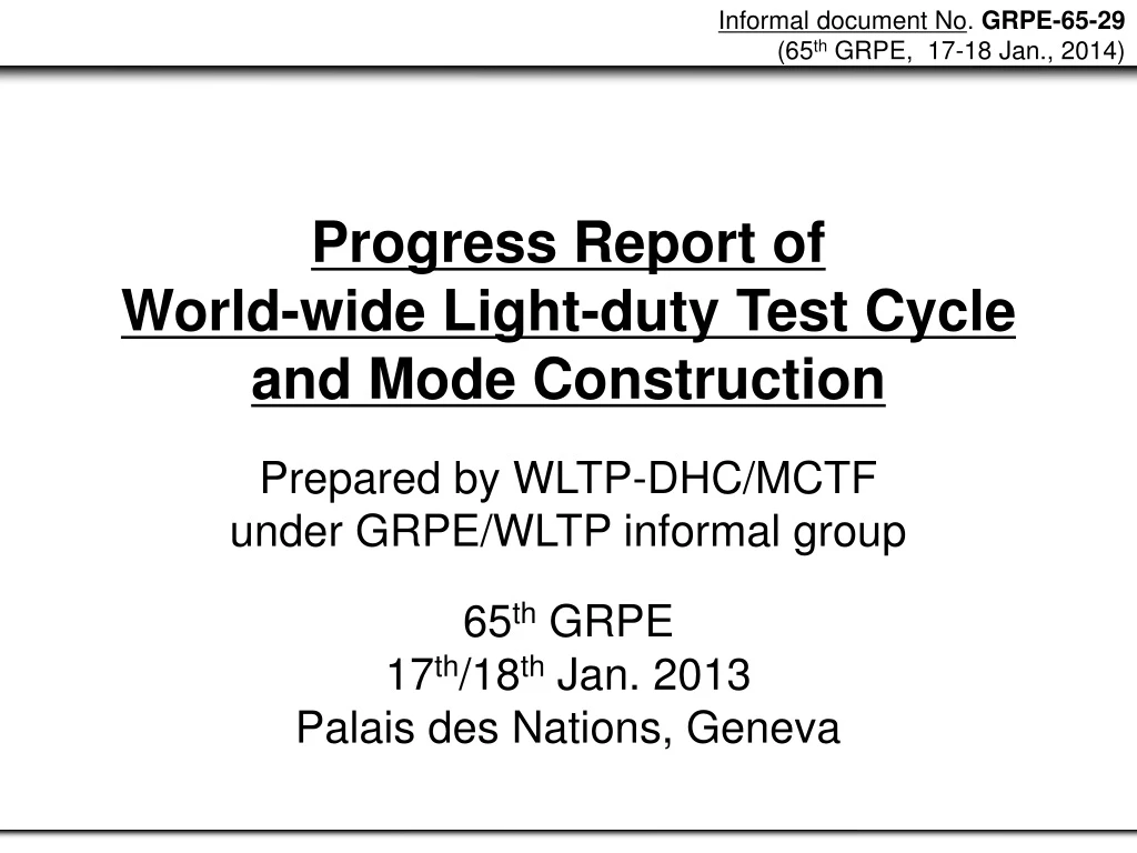 progress report of world wide light duty test