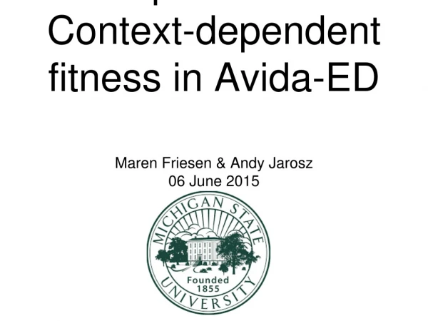 Adaptation and Context-dependent fitness in Avida-ED