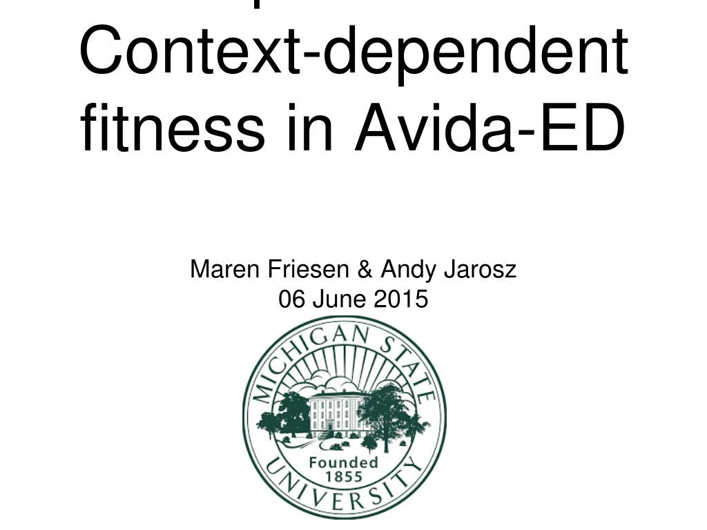 adaptation and context dependent fitness in avida ed