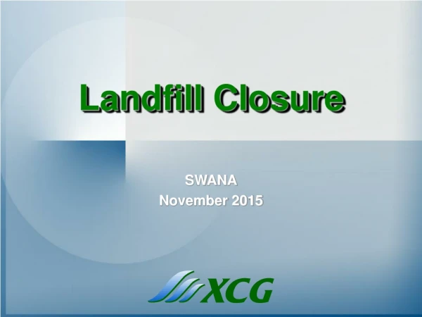 Landfill Closure