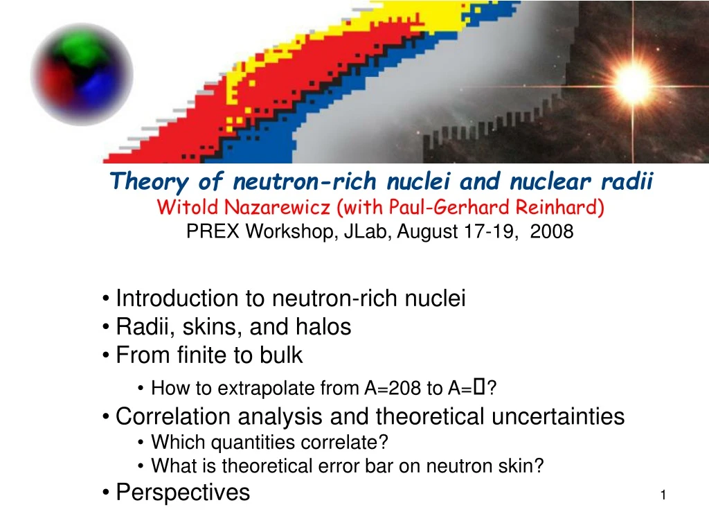 theory of neutron rich nuclei and nuclear radii
