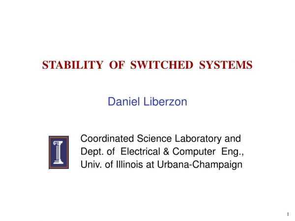 STABILITY  OF  SWITCHED  SYSTEMS