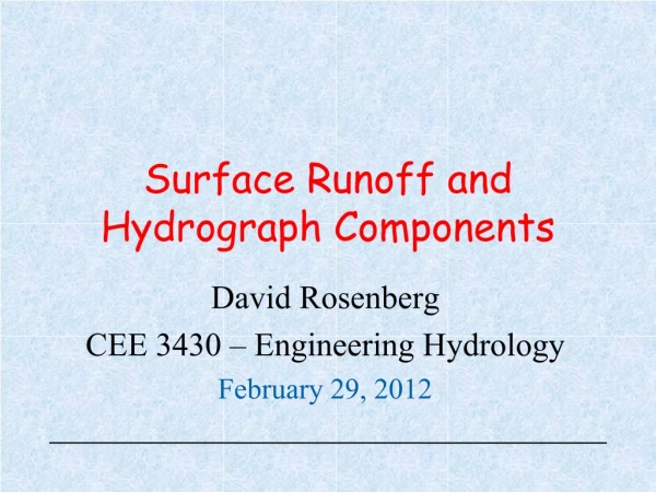 Surface Runoff and Hydrograph Components