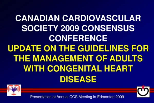 Presentation at Annual CCS Meeting in Edmonton 2009