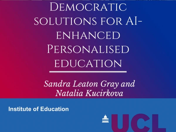 Democratic solutions for AI-enhanced Personalised education