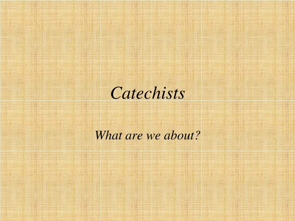 catechists