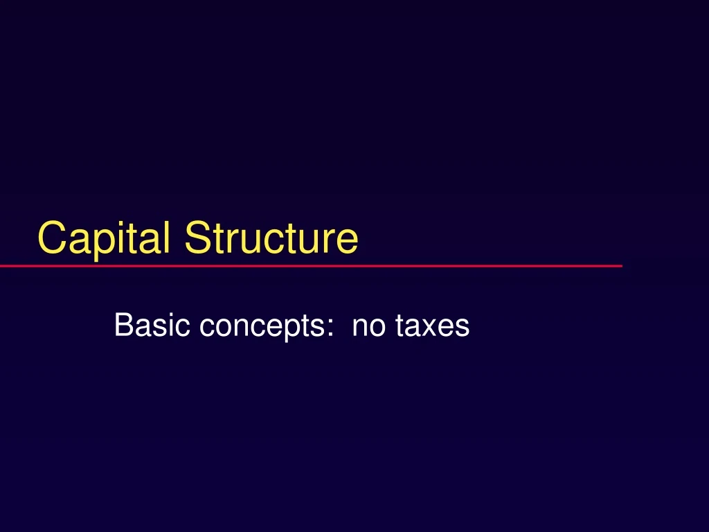 capital structure