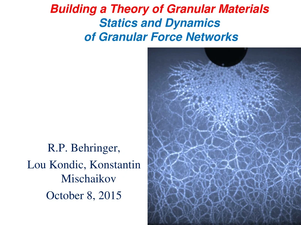 building a theory of granular materials statics