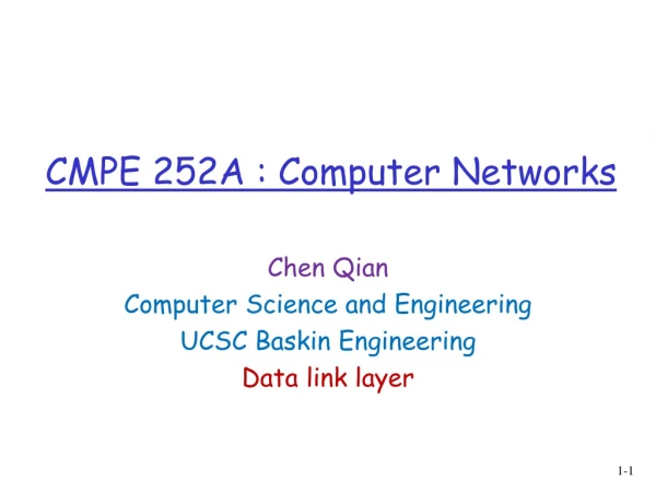 CMPE  252A  : Computer Networks