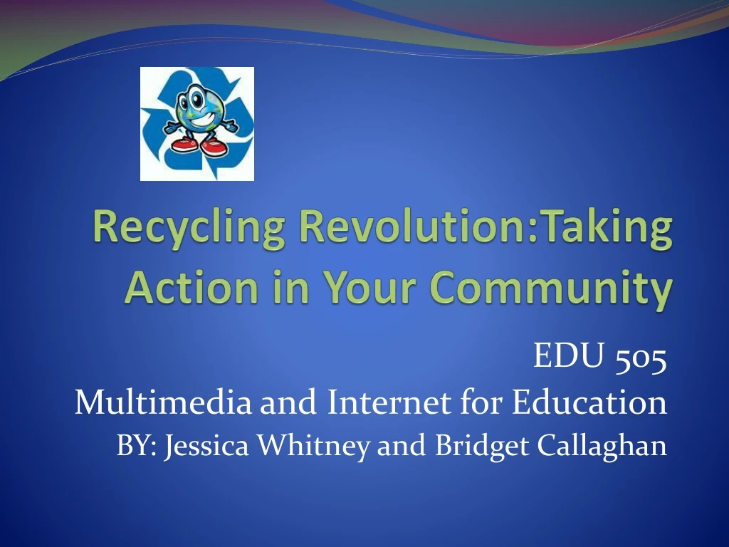 recycling revolution taking action in your community