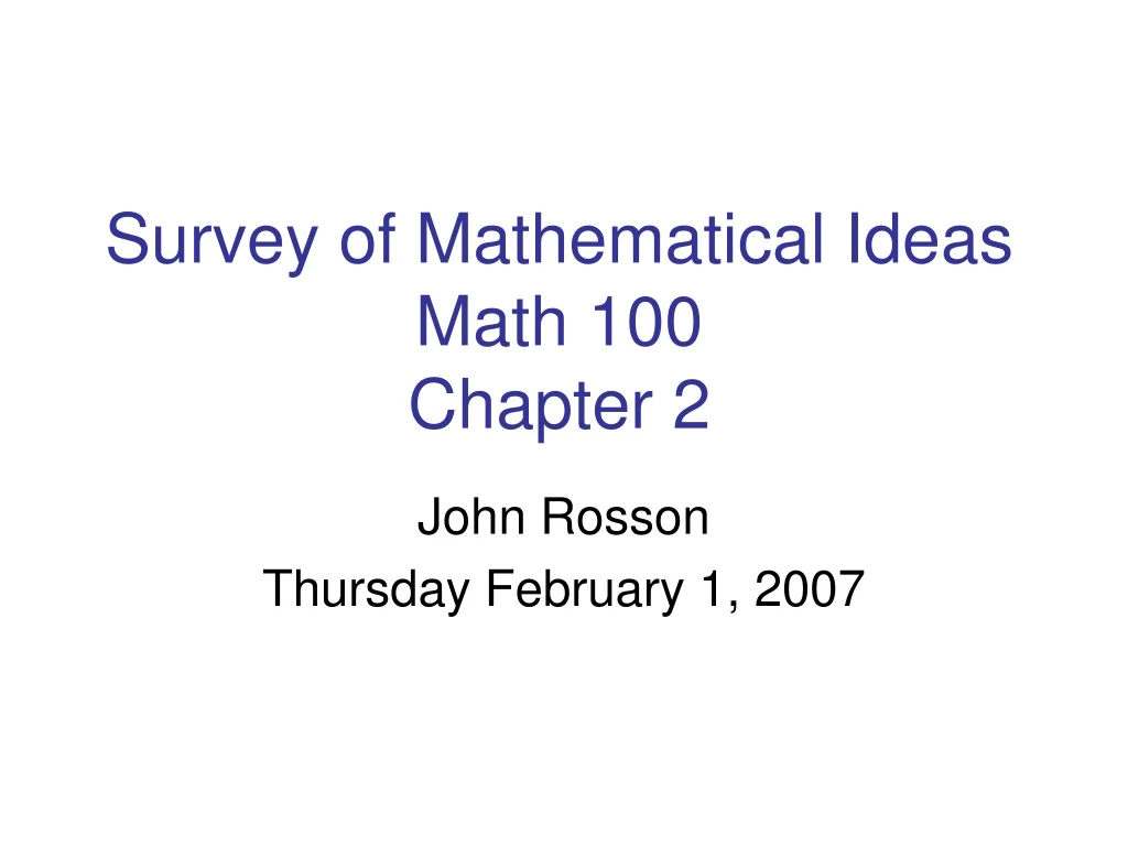 survey of mathematical ideas math 100 chapter 2