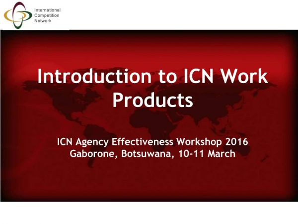 ICN Organisation &amp; Working Groups