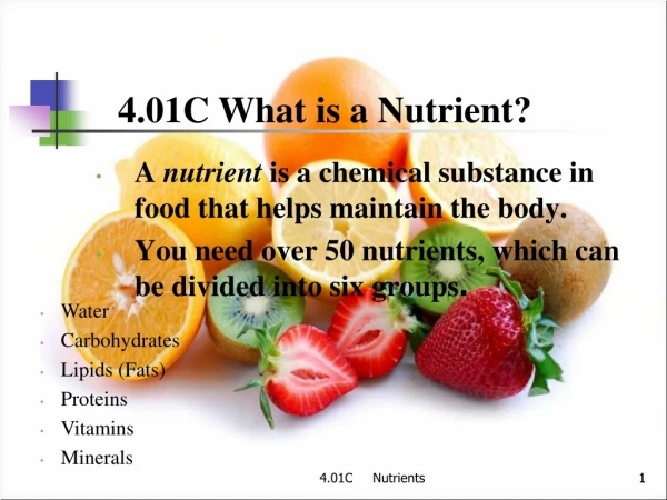 4.01C What is a Nutrient?