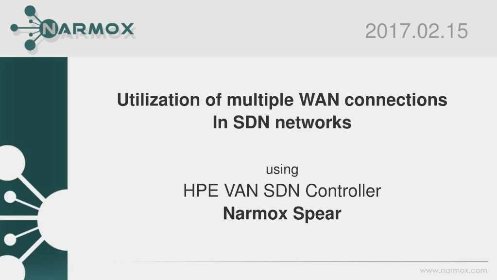 utilization of multiple wan connections in sdn networks using hpe van sdn controller narmox spear