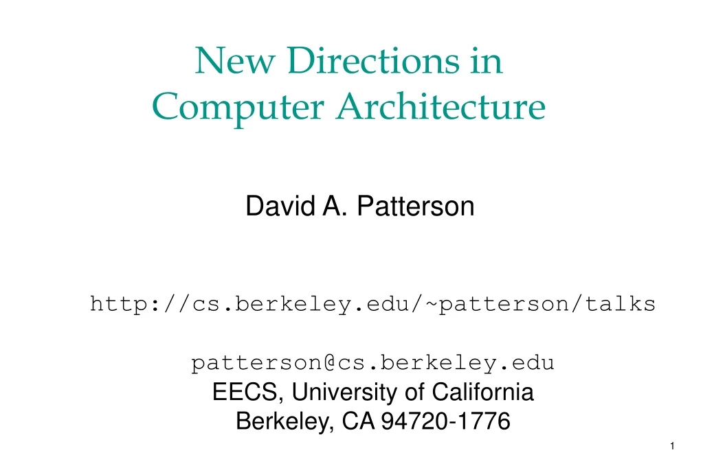 new directions in computer architecture