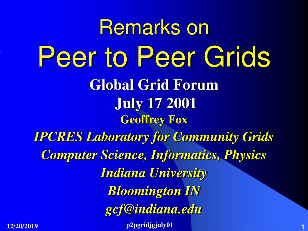 remarks on peer to peer grids