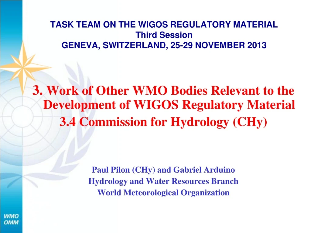 task team on the wigos regulatory material third session geneva switzerland 25 29 november 2013
