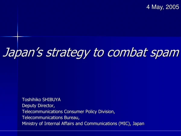 Japan’s strategy to combat spam