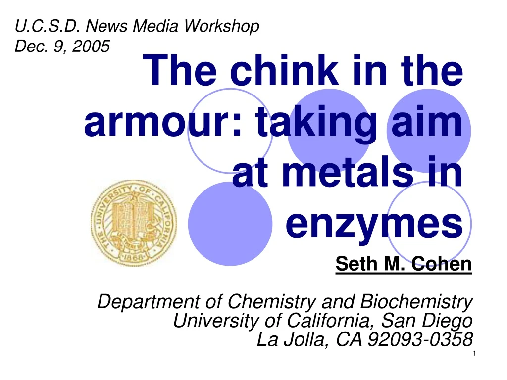 the chink in the armour taking aim at metals in enzymes