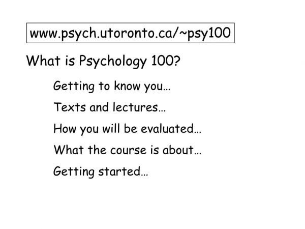 What is Psychology 100?
