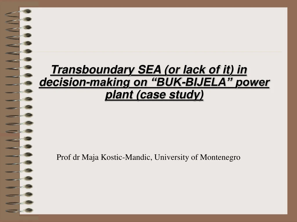 transboundary sea or lack of it in decision