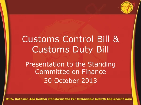 Customs Control Bill &amp; Customs Duty Bill