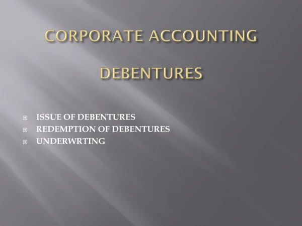 CORPORATE ACCOUNTING DEBENTURES