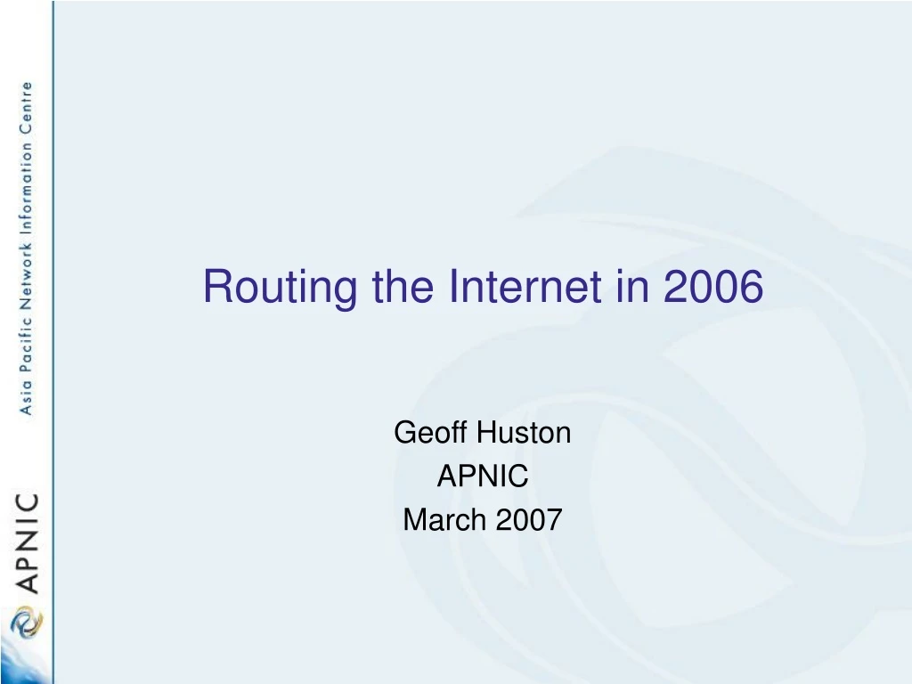 routing the internet in 2006