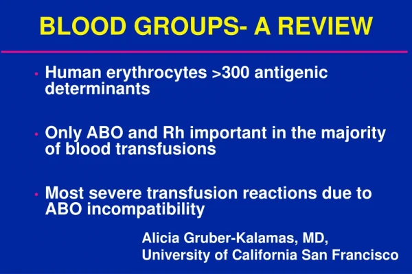 BLOOD GROUPS- A REVIEW