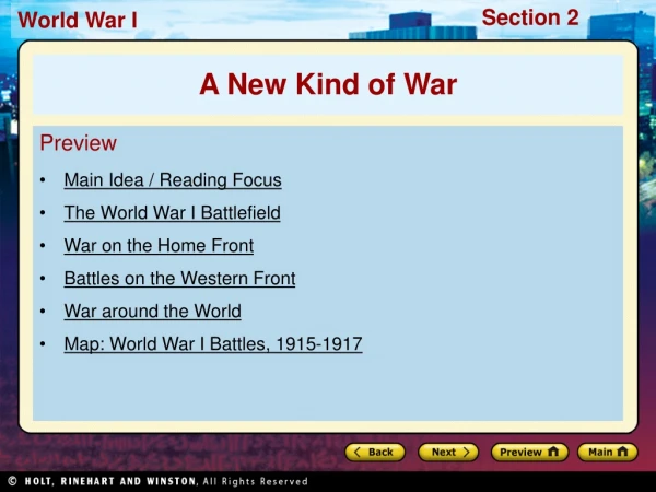 Preview Main Idea / Reading Focus The World War I Battlefield War on the Home Front