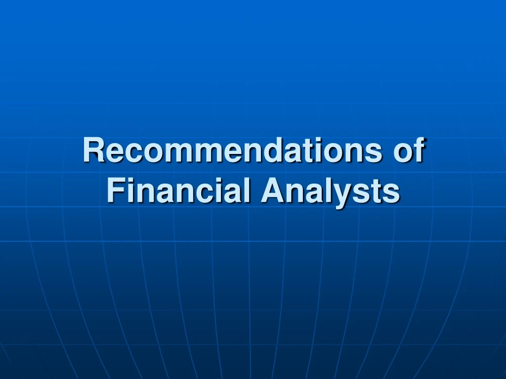 recommendations of financial analysts