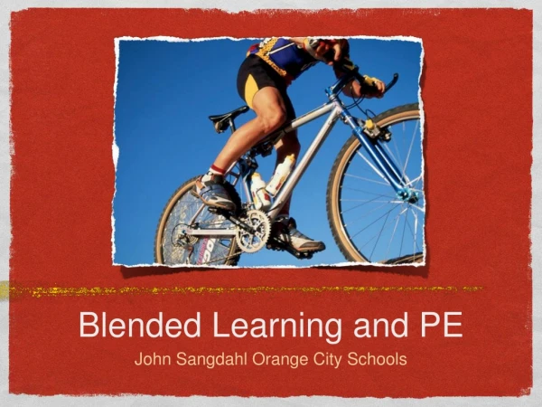 Blended Learning and PE