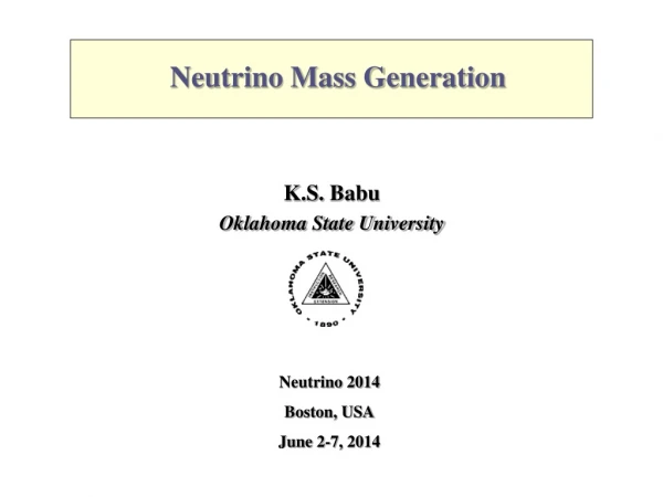 Neutrino Mass Generation