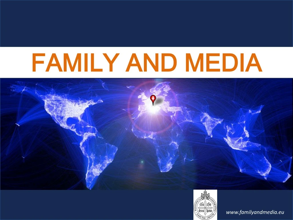 family and media