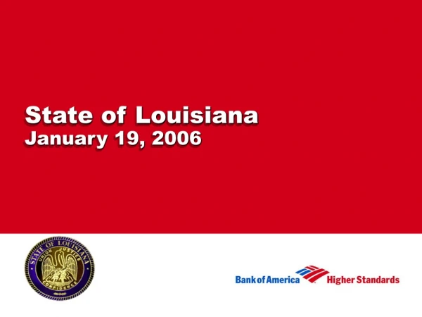State of Louisiana January 19, 2006