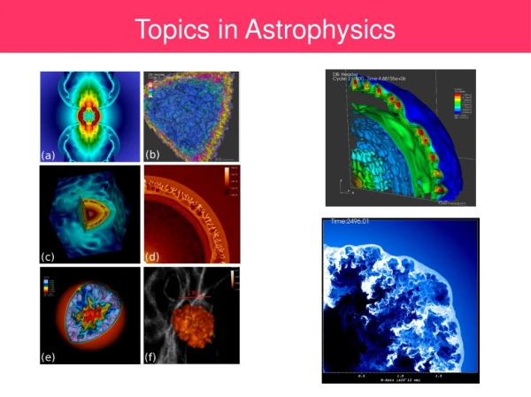 Topics in Astrophysics