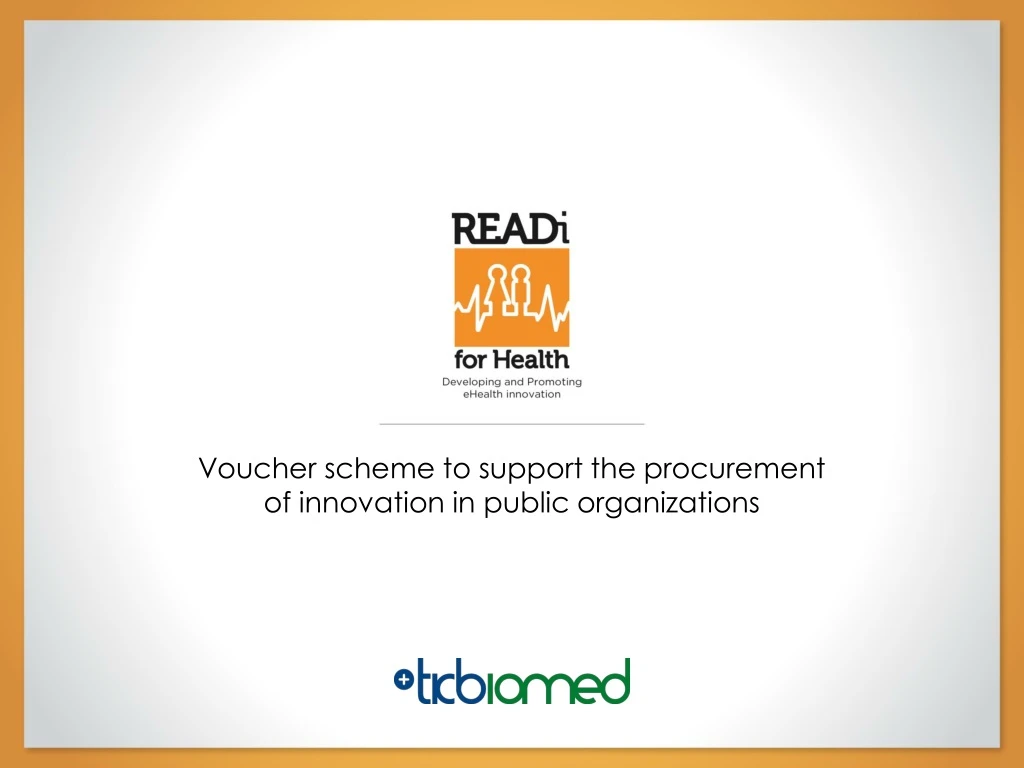 voucher scheme to support the procurement