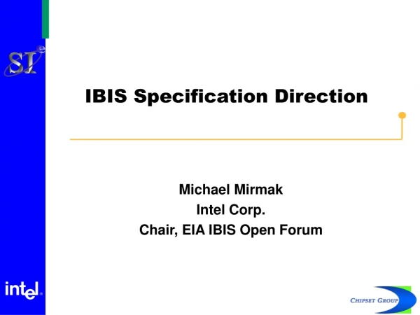 IBIS Specification Direction