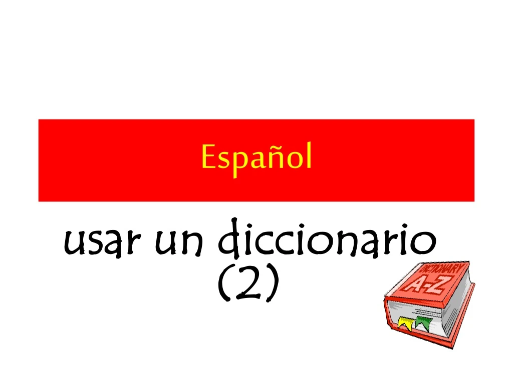 PPT - Espa ñol PowerPoint Presentation, free download - ID:9213359