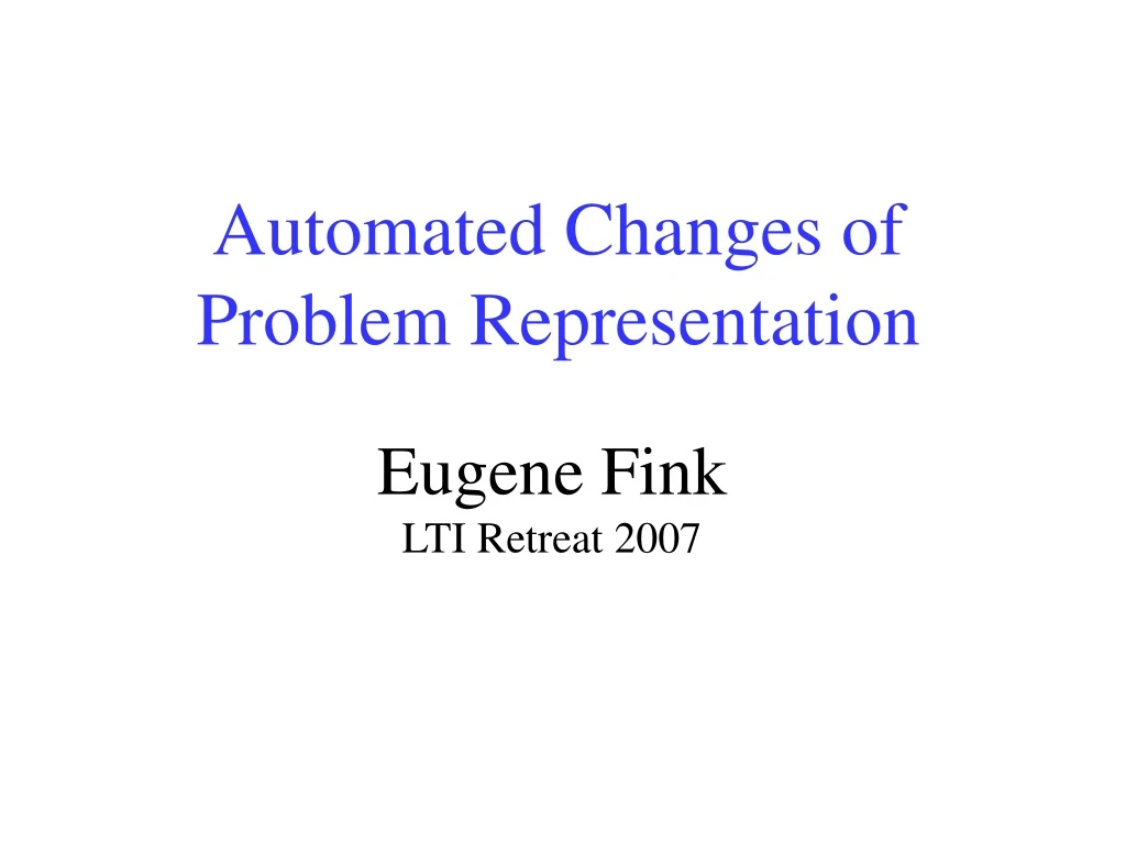 automated changes of problem representation