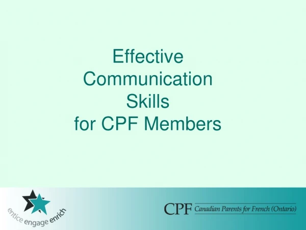 Effective  Communication  Skills for CPF Members