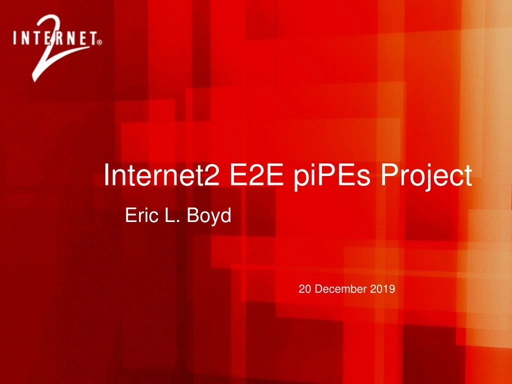 internet2 e2e pipes project