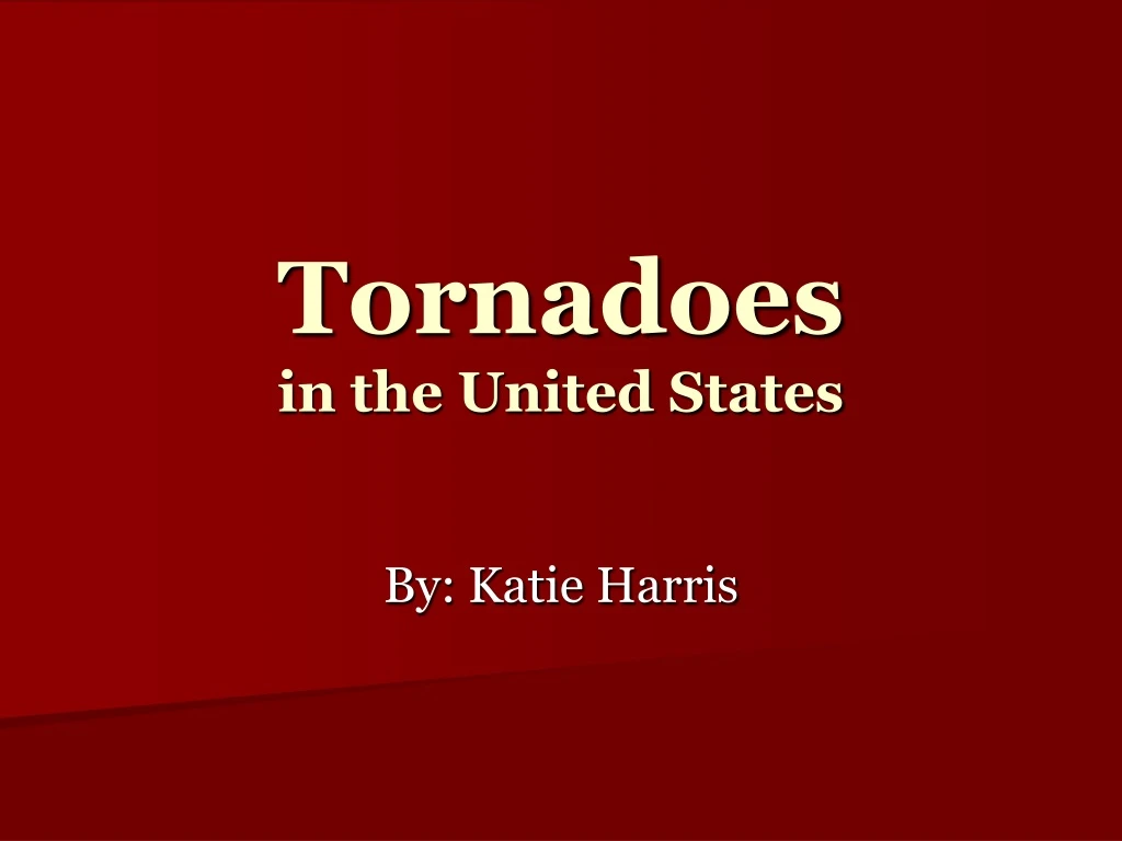 tornadoes in the united states