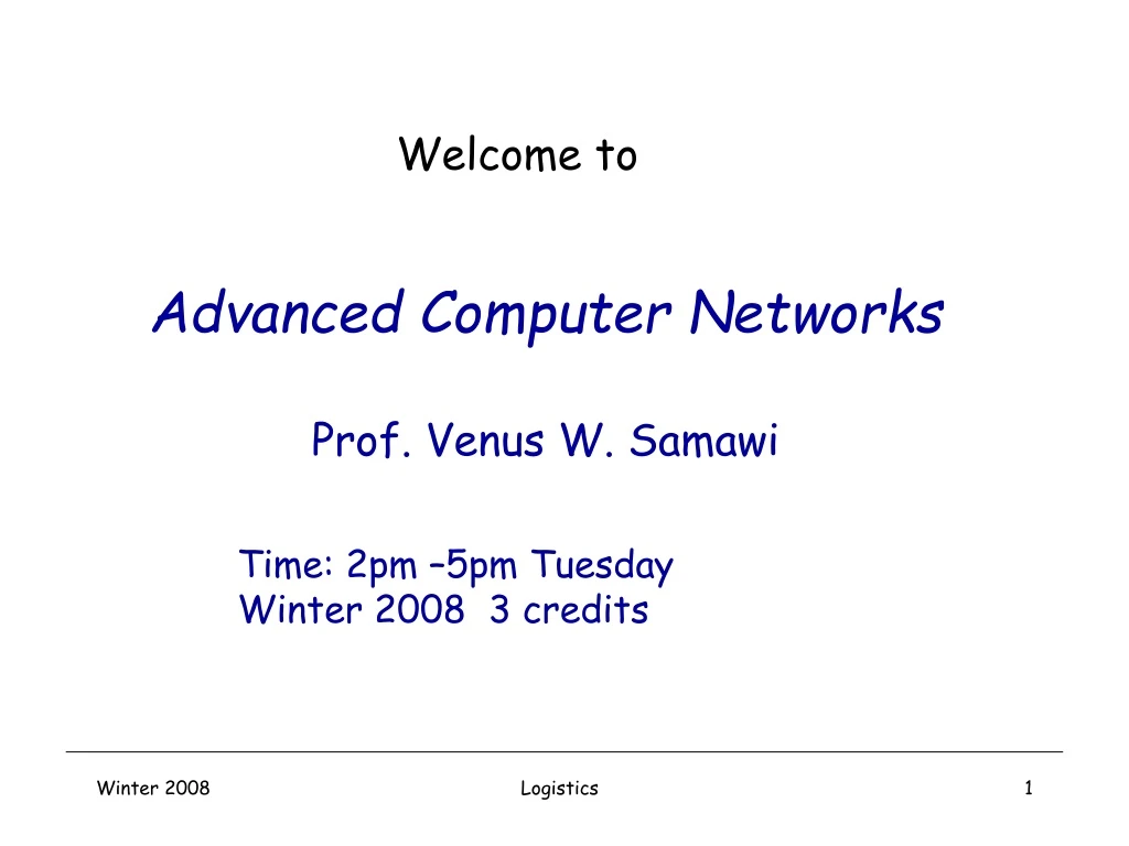 advanced computer networks prof venus w samawi