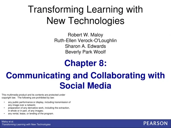 Chapter 8:  Communicating and Collaborating with Social Media