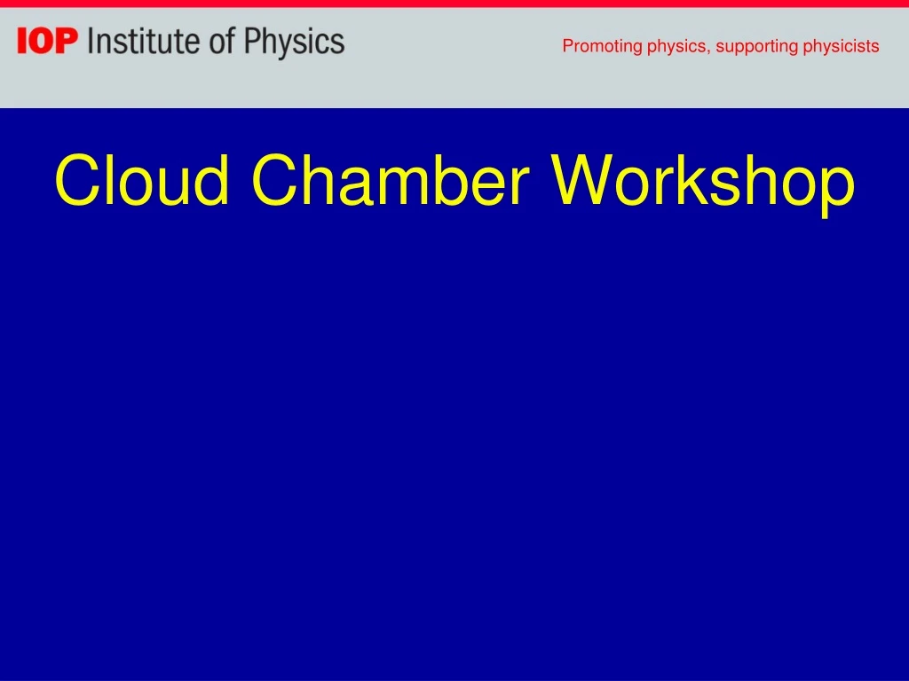 cloud chamber workshop