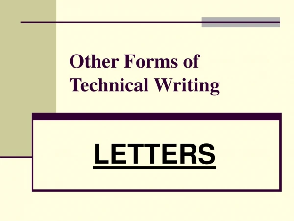 Other Forms of Technical Writing