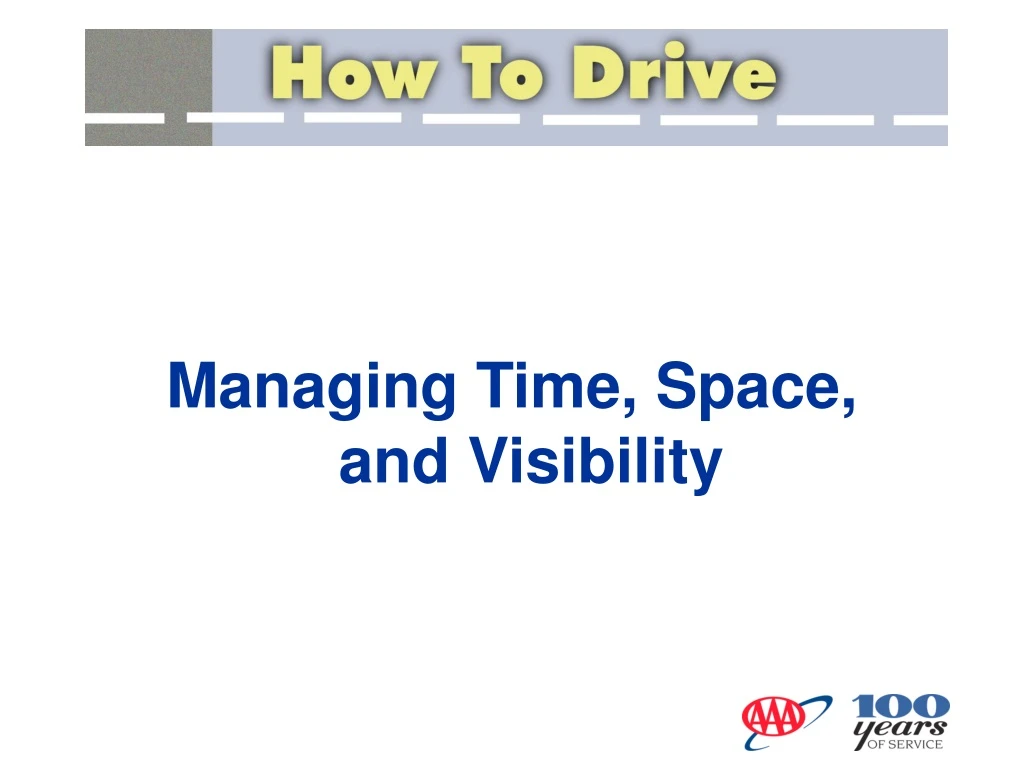 managing time space and visibility