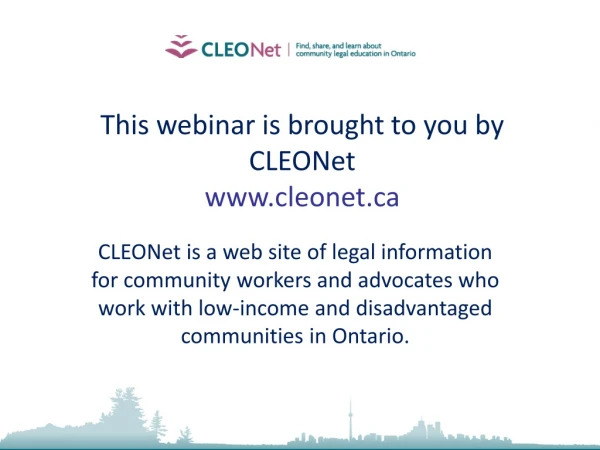 This webinar is brought to you by CLEONet cleonet